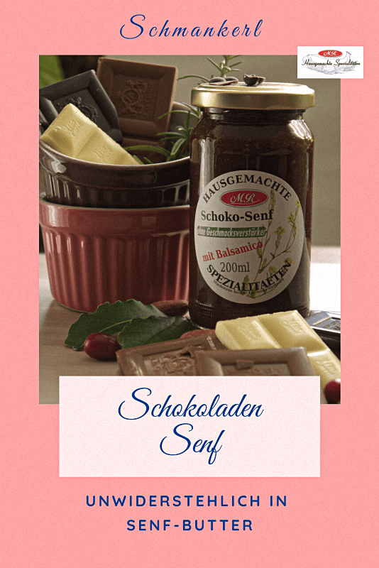 Schokoladen-Senf unwiderstehlich in Senf-Butter