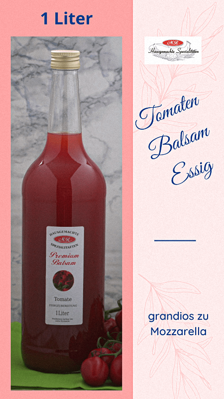 Premium Tomaten-Balsamessig Der Besondere
