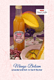 Mango-Balsam-Frucht-Essig Der Feine